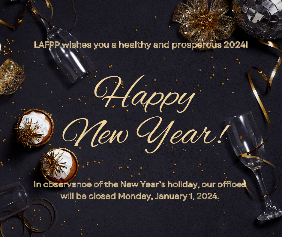 LAFPP Wishes You a Healthy and Prosperous 2024!