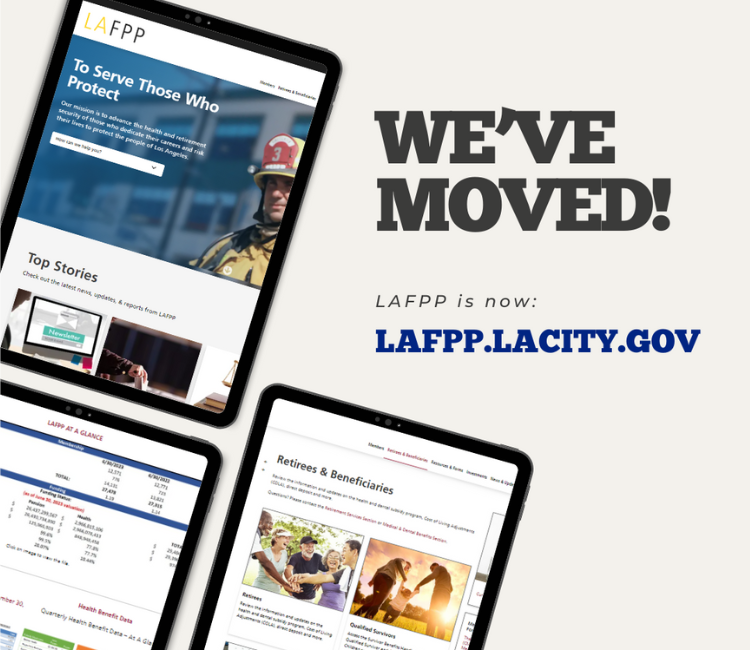 We’ve Moved! – LAFPP.com is now LAFPP.lacity.gov